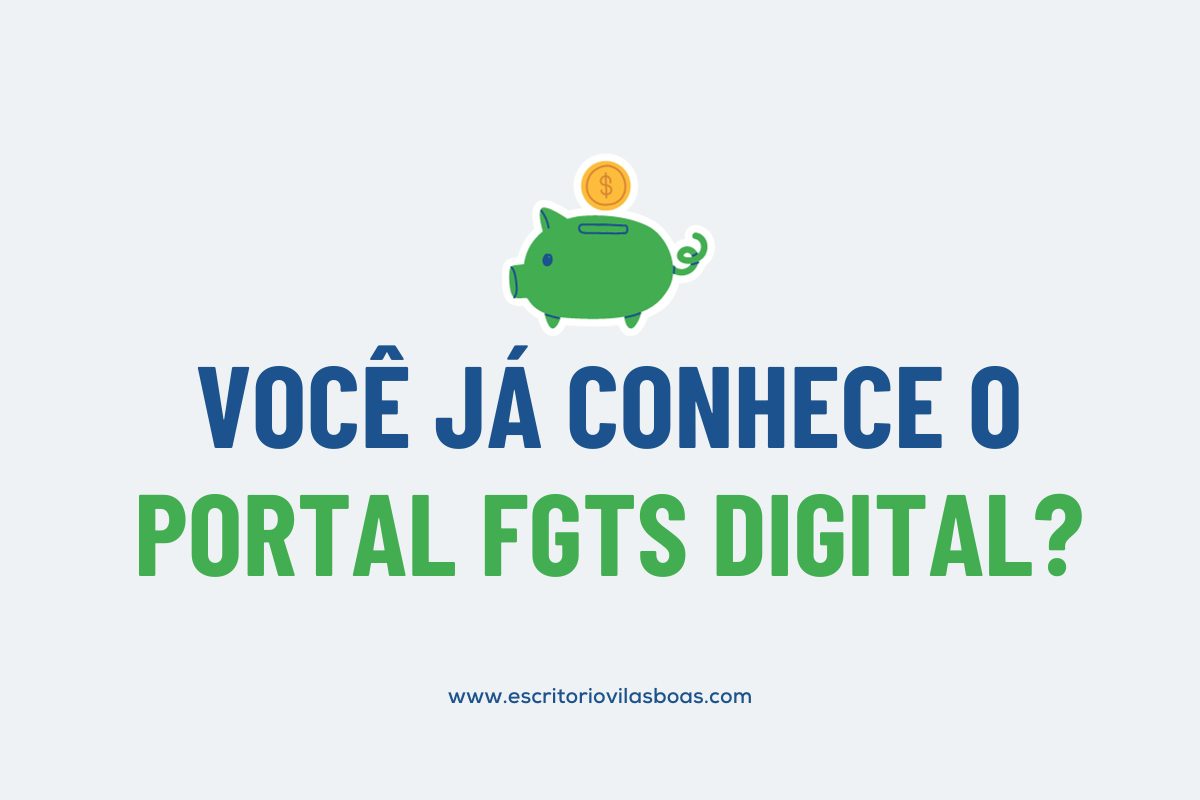 O Portal FGTS Digital e a atualização das empresas em 2024