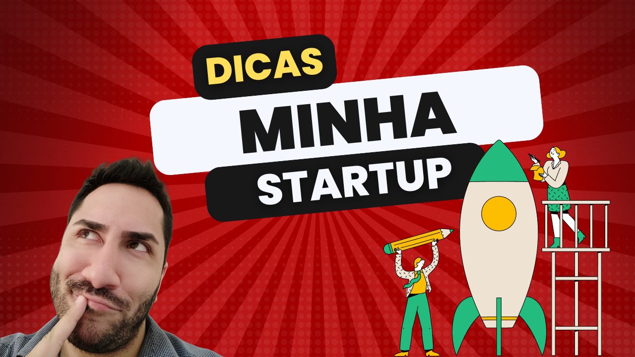 Dicas Imperdíveis sobre criar Startups: Leis, Contratos e Investidores Anjo!